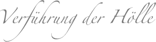 Verführung der Hölle
