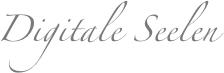 Digitale Seelen
